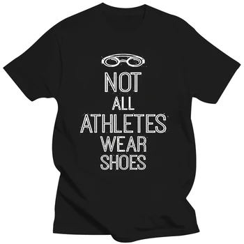 2019 Новая брендовая мужская футболка с коротким рукавом, забавная, не все спортсмены носят обувь - Футболка для пловцов, футболка с фильмом