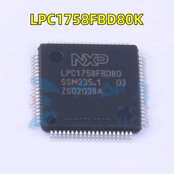 5-100 ШТ./ЛОТ Новый Микроконтроллер LPC1758FBD80 K LQFP-80 MCUIC Original Spot