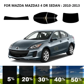 Предварительно Обработанная нанокерамика car UV Window Tint Kit Автомобильная Оконная Пленка Для MAZDA MAZDA3 4 DR СЕДАН 2010-2013